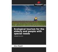 Ecological tourism for the elderly and people with special needs