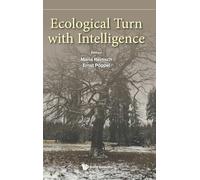 Ecological Turn with Intelligence
