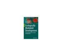 Ecologically Mediated Development