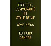 Ecologie, communauté et style de vie