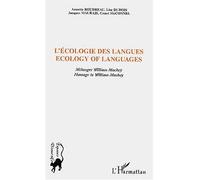 Ecologie des langues - ecology of languages Mélanges Willima Mackey - Homage to William Mackey - Grant Mc Connel - L'harmattan - broché - Etude