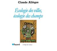 Ecologie des villes, écologie des champs