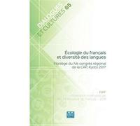 Écologie du français et diversité des langues Collectif (Auteur)
