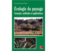 Écologie du paysage: concepts, méthodes et applications