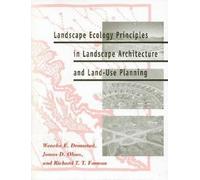 Écologie du paysage Principes de l'architecture du paysage et de l'aménagement du territoire