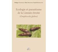 Écologie et parasitisme de la Limnée étroite (Omphiscola Glabra)