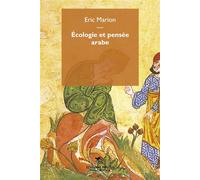 Écologie et pensée arabe - Eric Marion - Mimesis - broché - Essai