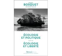 Écologie et politique - Écologie et liberté