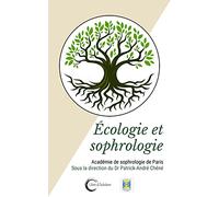 ÉCOLOGIE ET SOPHROLOGIE: Le sophrologue, un acteur de l'écologie