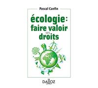 Écologie : faire valoir ses droits