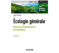 Ecologie Générale - Structure Et Fonctionnement De La Biosphère