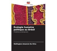 Écologie humaine politique au Brésil
