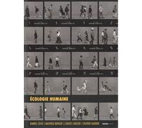 Écologie humaine - Une science sociale des milieux de vie - Daniel Cefaï - Creaphis - broché - Essai