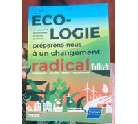 Ecologie, Préparons-Nous À Un Changement Radical