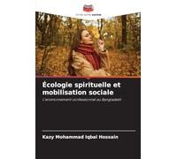 Écologie spirituelle et mobilisation sociale