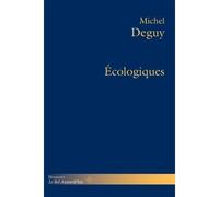 Écologiques - Michel Deguy - Hermann - broché - Essai