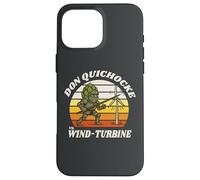 Écologistes, Don-Quichocke vs éolienne-Turbine, artichauts Coque pour iPhone 16 Pro Max