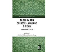 Ecology And Chinese-Language Cinema