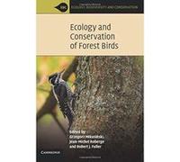 Ecology and Conservation of Forest Birds (Ecology, Biodiversity and Conservation) - [Version Originale] Inconnu (Auteur)