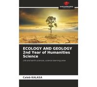 ECOLOGY AND GEOLOGY 2nd Year of Humanities Science: Life and earth sciences, science learning area