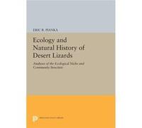 Ecology And Natural History Of Desert L Eric R Pianka, (Auteur)