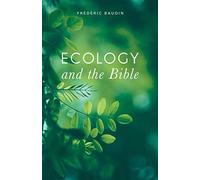 Ecology And The Bible