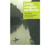 Ecology, Community and Lifestyle Arne Naess, David Rothenberg (Auteur)