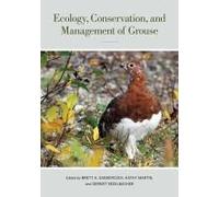 Ecology, Conservation, And Management Of Grouse