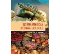 Ecology Of North American Freshwater Fishes