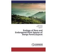 Ecology Of Rare And Endangered Plant Species Of Dangs Forest, Gujarat