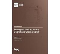 Ecology of the Landscape Capital and Urban Capital