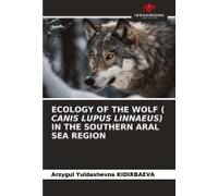 Ecology Of The Wolf ( Canis Lupus Linnaeus) In The Southern Aral Sea Region