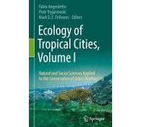 Ecology Of Tropical Cities, Volume I