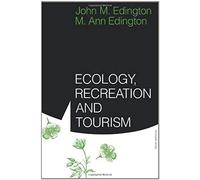 Ecology, Recreation And Tourism