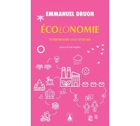Ecolonomie - Entreprendre Sans Détruire