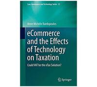 Ecommerce And The Effects Of Technology On Taxation