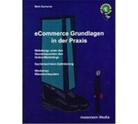 eCommerce Grundlagen in der Praxis Mark Zacharias (Auteur)