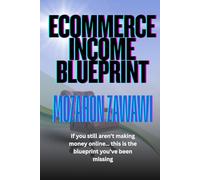Ecommerce Income Blueprint: A Practical Guide to Building Sustainable Online Income