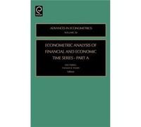 Econometric Analysis of Financial and Economic Time Series Thomas Fomby (Auteur)