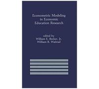 Econometric Modeling In Economic Education Research