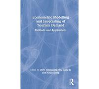 Econometric Modelling And Forecasting Of Tourism Demand