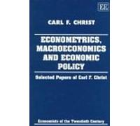 Econometrics, Macroeconomics And Economic Policy