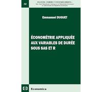 Econométrie appliquée aux variables de durée sous SAS et R