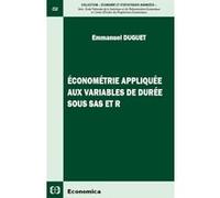 Econometrie appliquee aux variables de duree - sous sas et r Emmanuel Duguet (Auteur)