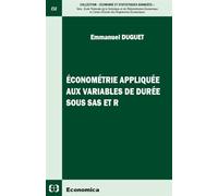 Econometrie appliquee aux variables de duree - sous sas et r - Emmanuel Duguet - Economica - broché - Etude