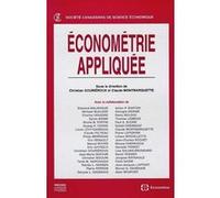 Econometrie appliquee GOURIEROUX/MONTMARQU (Auteur)