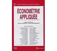 Econometrie appliquee - GOURIEROUX/MONTMARQU - Economica - broché - Livre