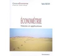Econométrie: Théorie et applications