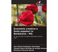 Economia Creativa E Feste Popolari In Barbacena - Mg