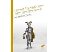 Economía de la antigua Roma: guerra, comercio y finanzas